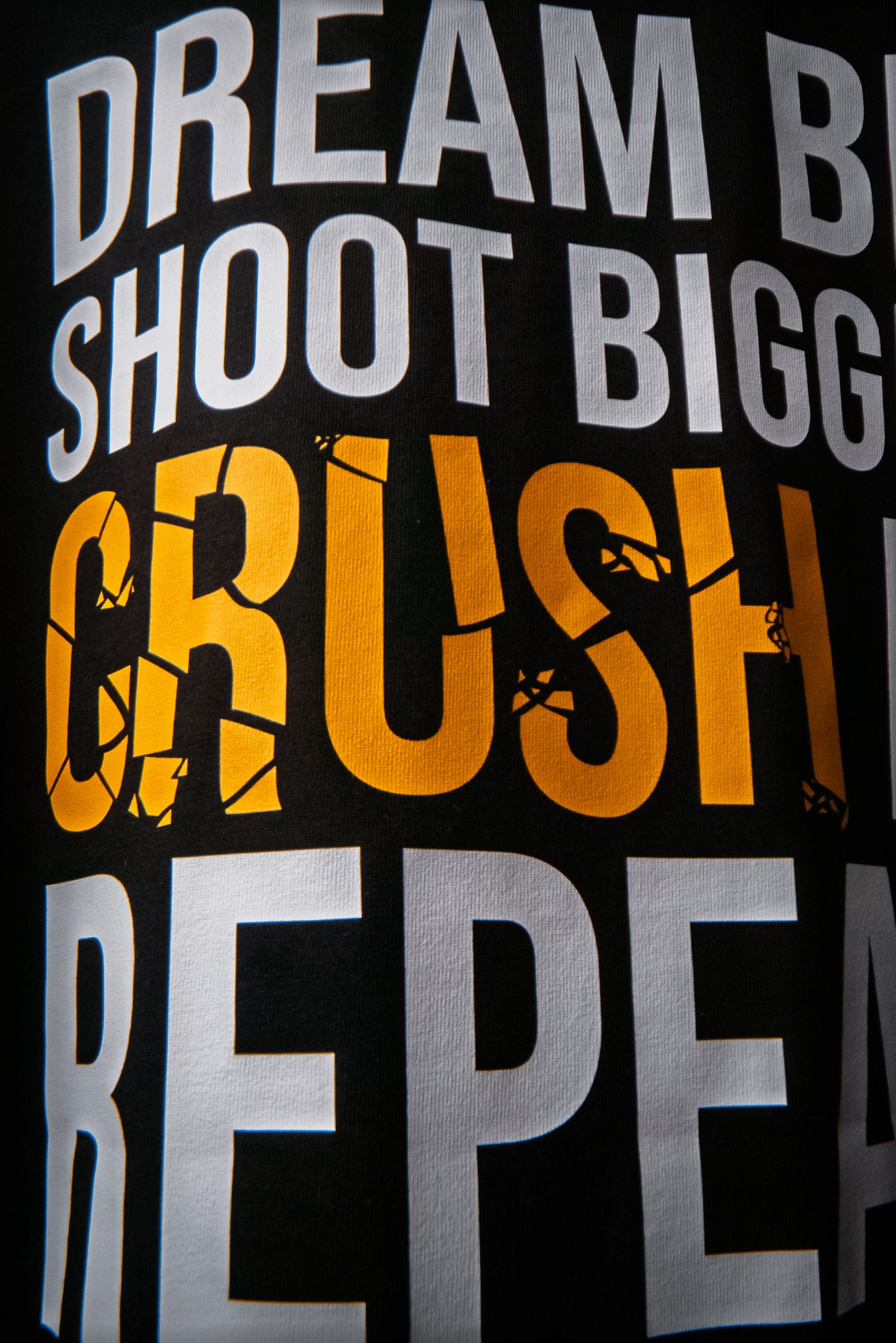 Dream Big. Shoot Bigger. Crush It. Repeat.